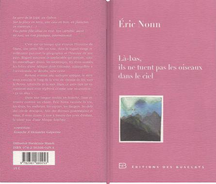 voir Ed.Busclats : Là-bas, ils ne tuent pas les oiseaux dans le ciel